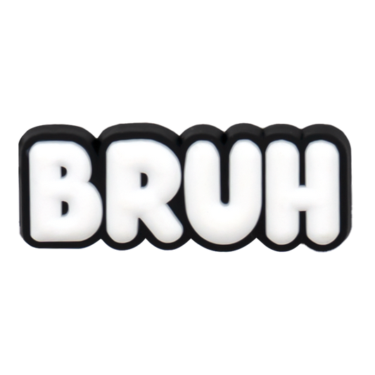 Bruh
